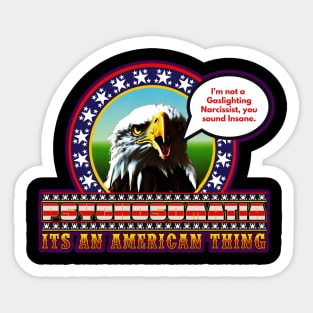 American Exceptionalism Sticker